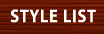 STYLE LIST